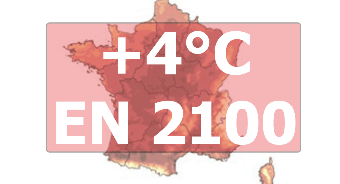 Changement climatique : vers une France à +4°C en 2100 ?